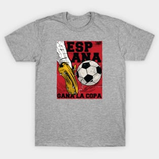 Espana Gana la Copa // Spain Win the Cup T-Shirt